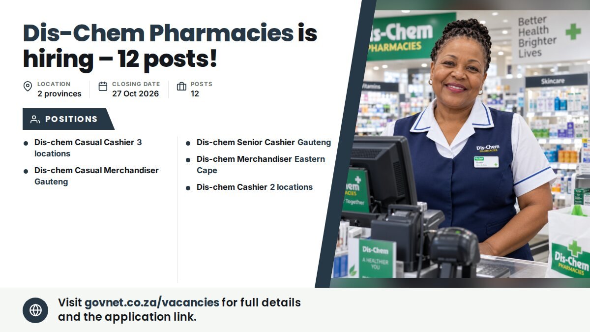 Senior Cashier at Dis-Chem Pharmacies